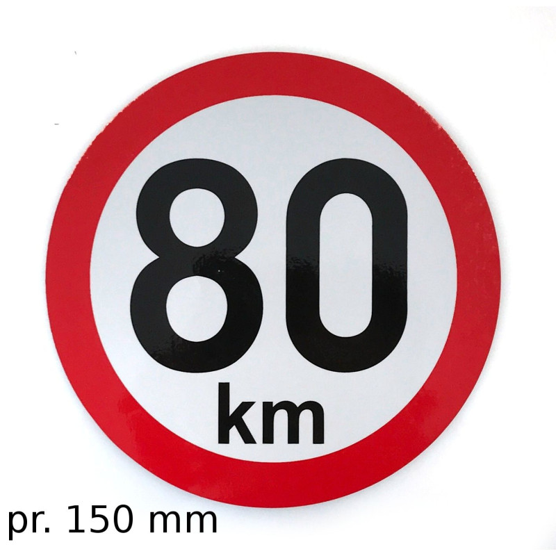 Omezení rychlosti 80 km retroreflexní pr. 150 mm (na přívěsy)